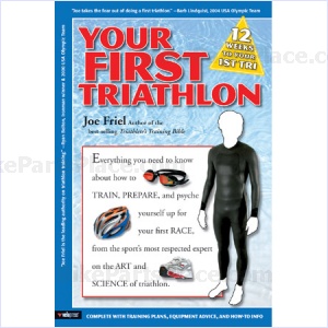Book - Your First Triathlon by Joe Friel